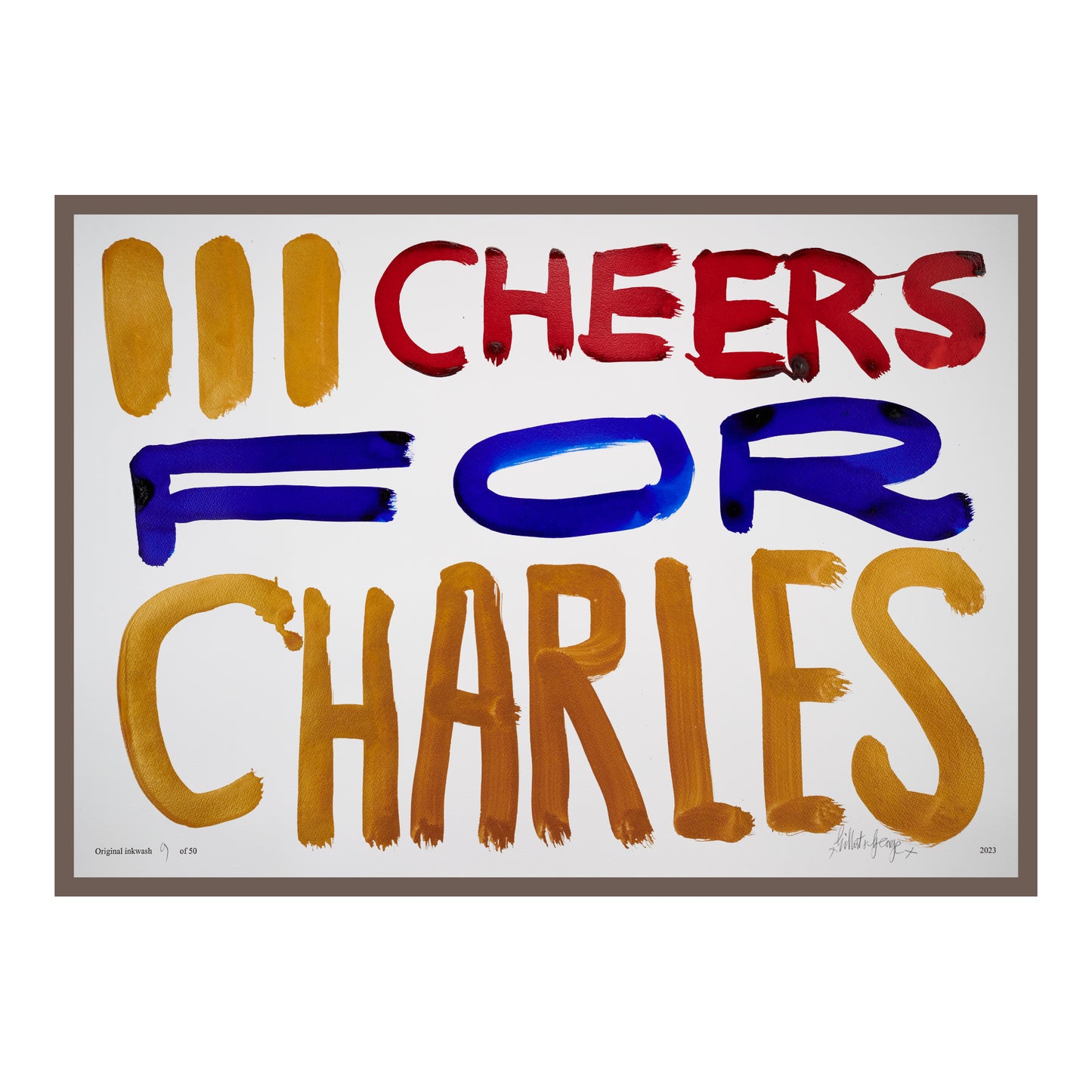 III CHEERS FOR CHARLES