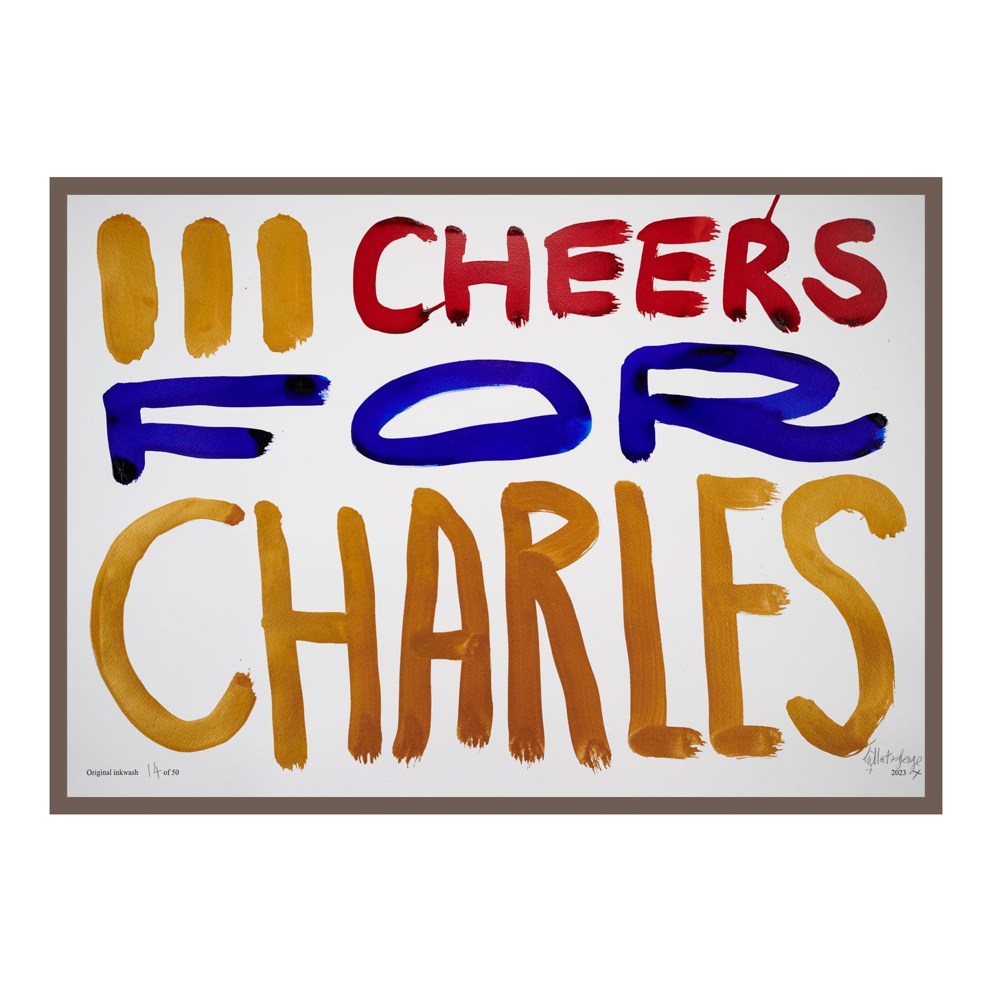 III CHEERS FOR CHARLES