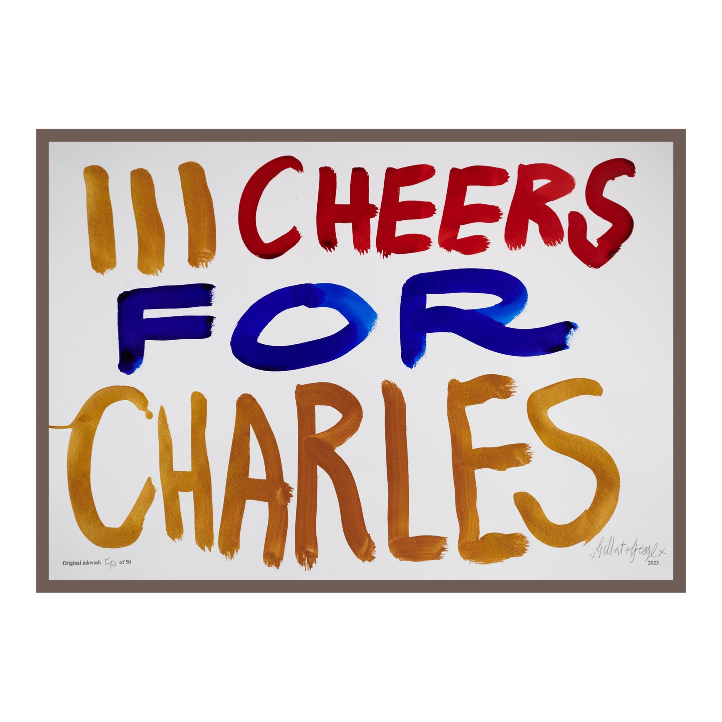 III CHEERS FOR CHARLES