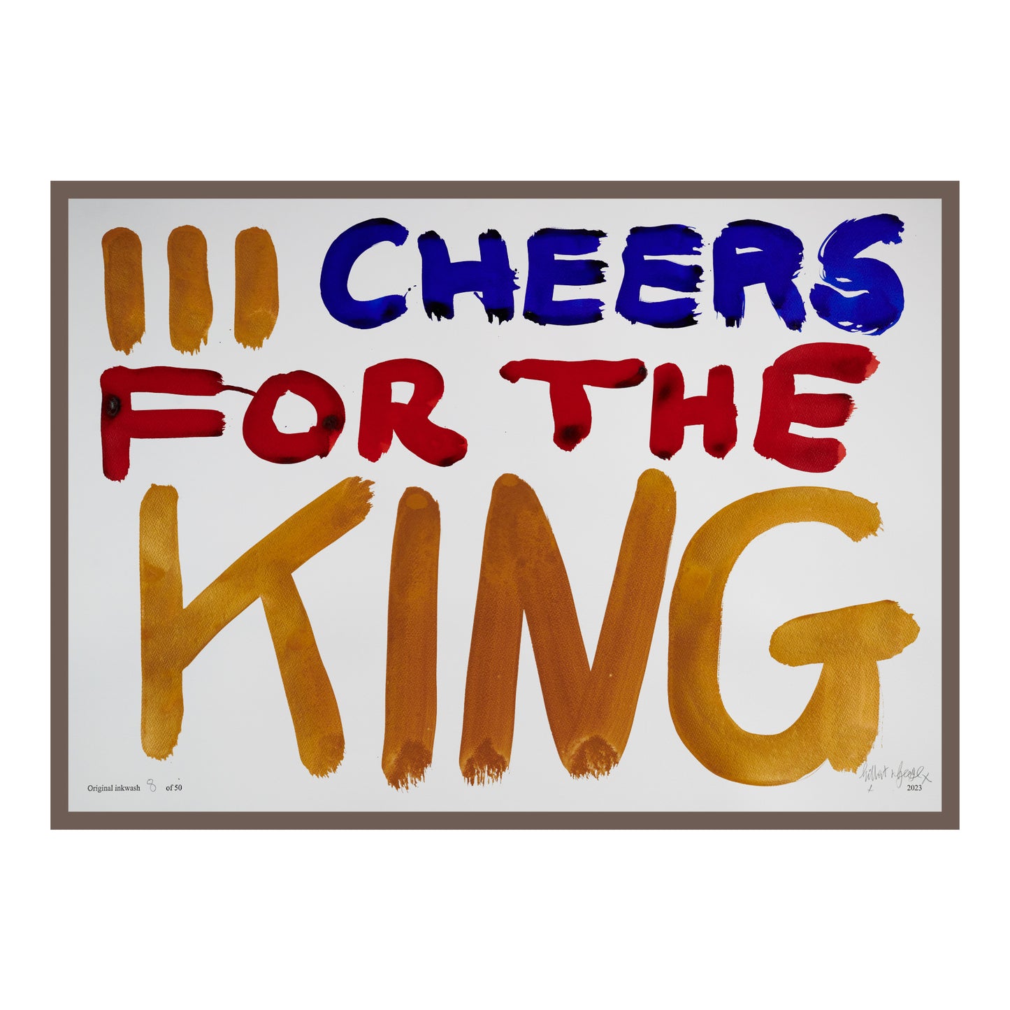 III CHEERS FOR THE KING (h)