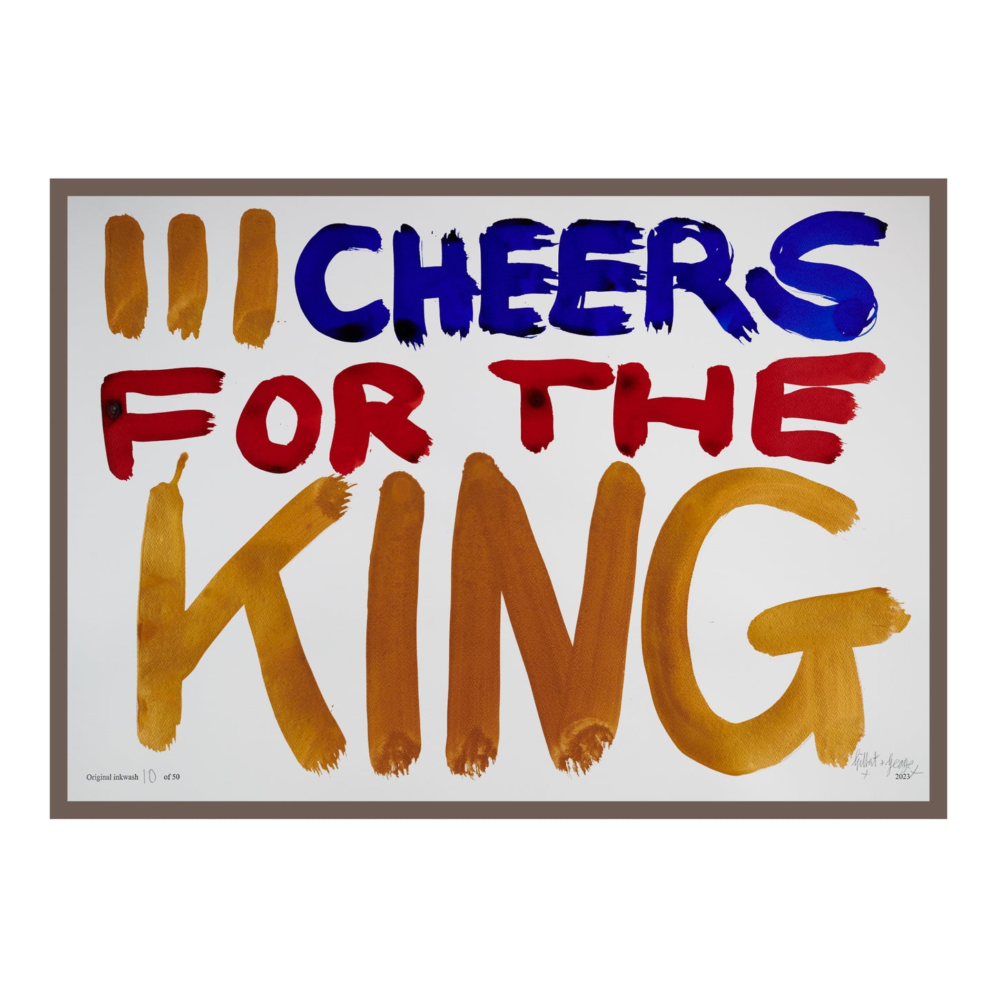III CHEERS FOR THE KING (h)