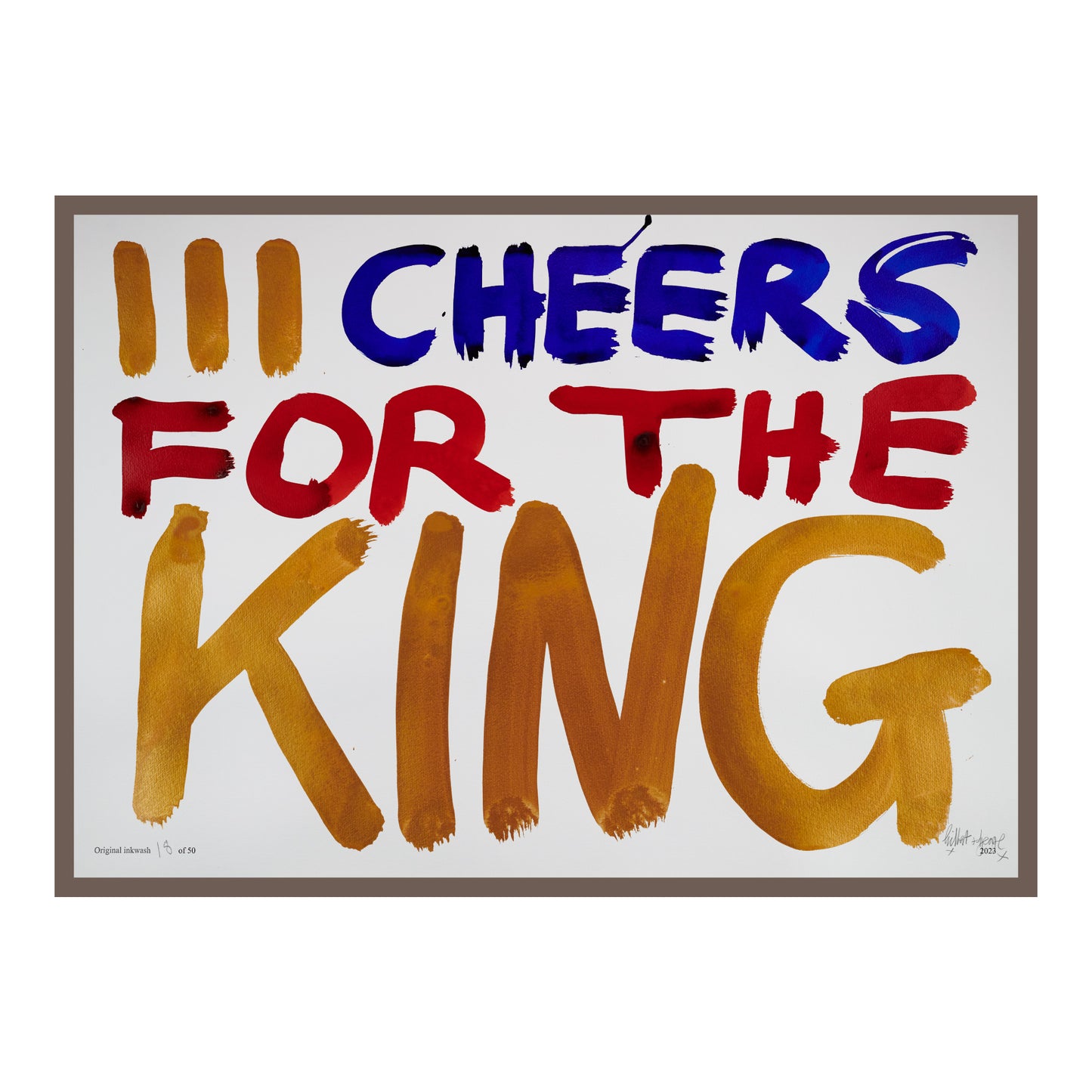 III CHEERS FOR THE KING (h)