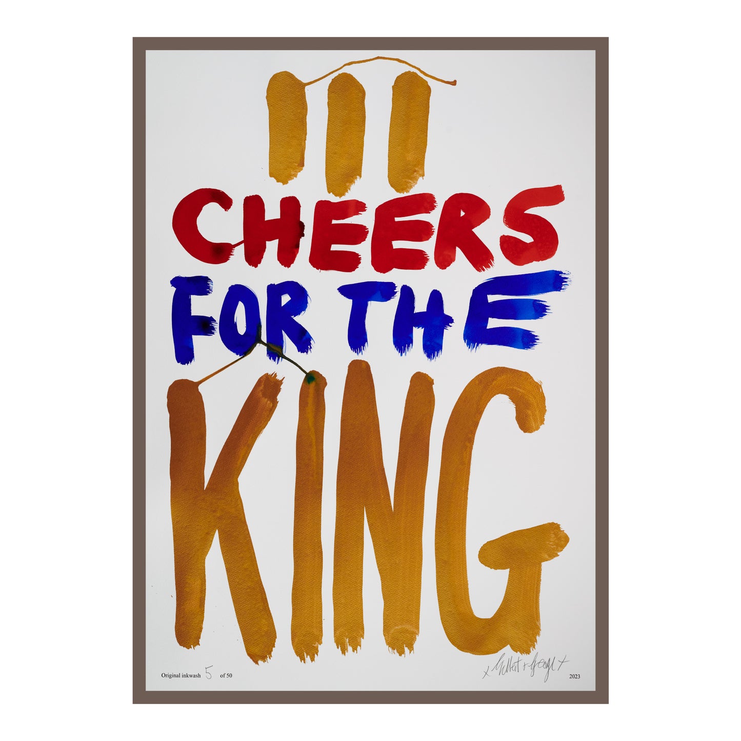 III CHEERS FOR THE KING (v)