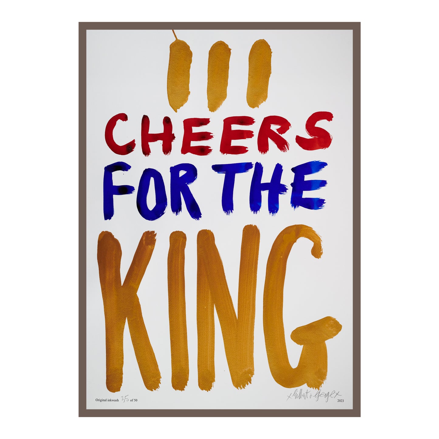 III CHEERS FOR THE KING (v)