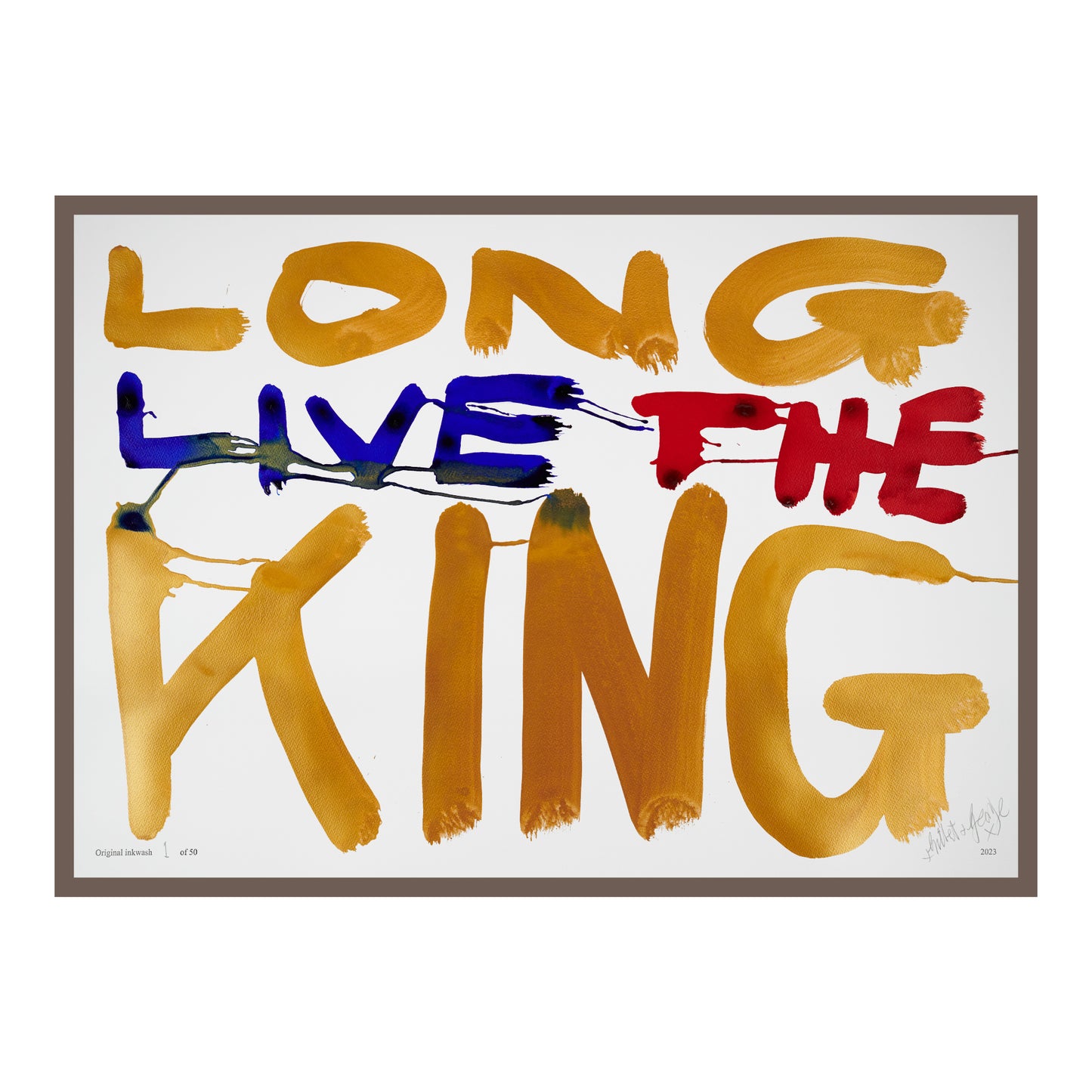 LONG LIVE THE KING (h)