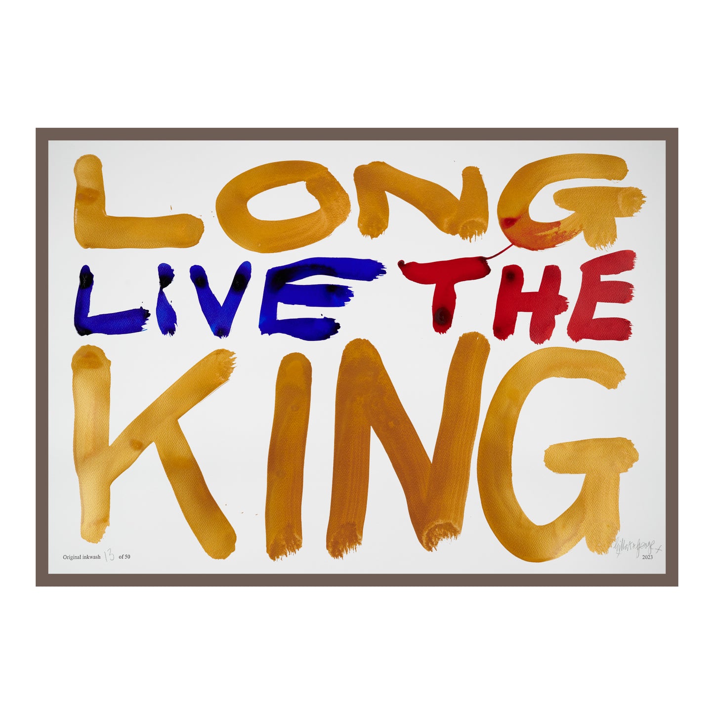 LONG LIVE THE KING (h)