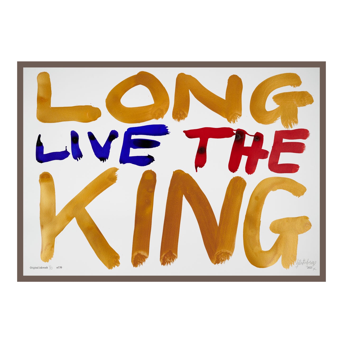 LONG LIVE THE KING (h)