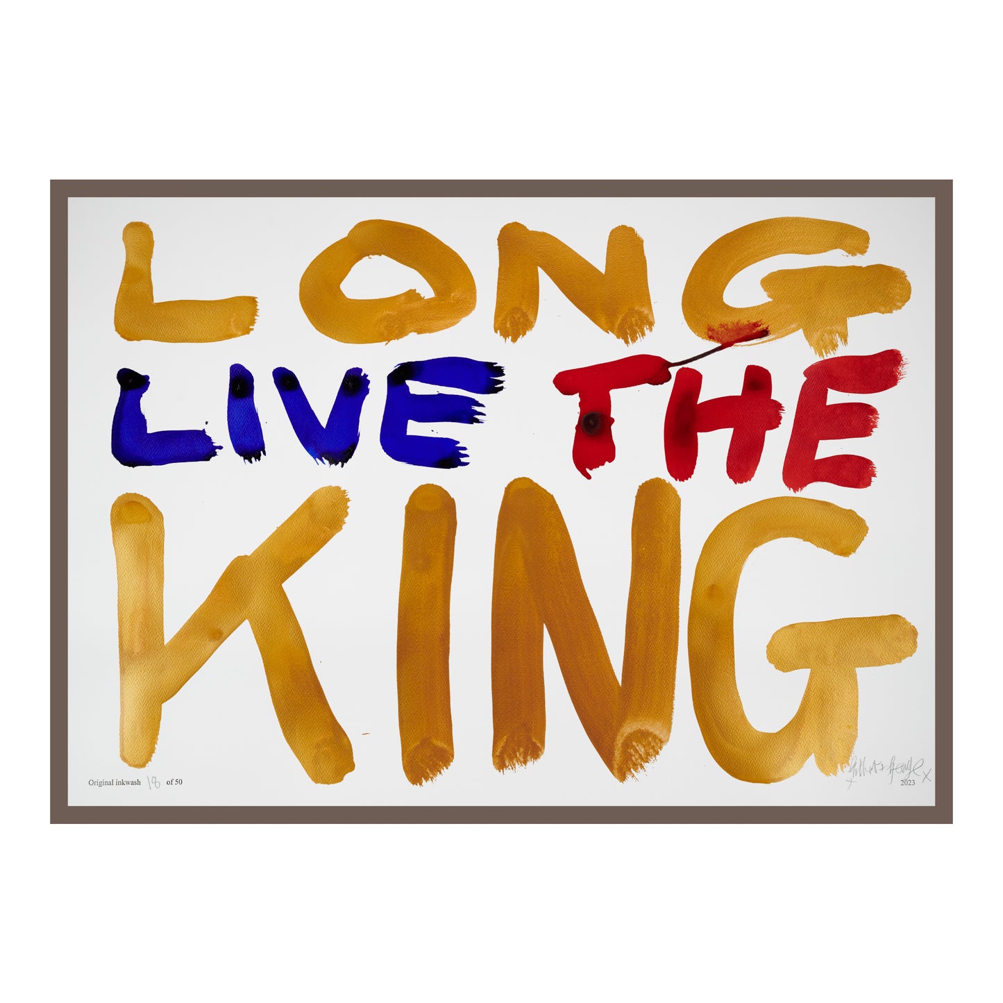 LONG LIVE THE KING (h)