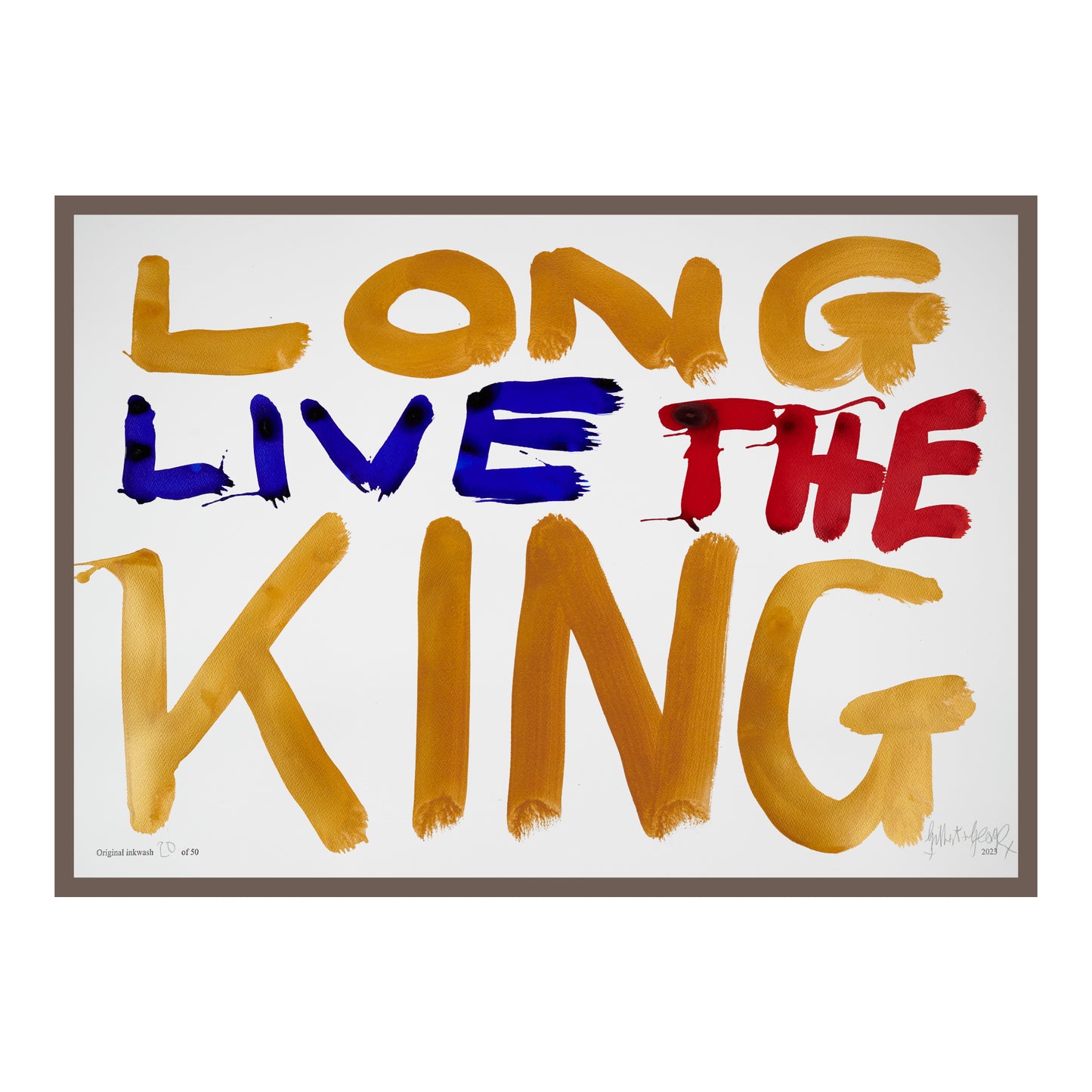 LONG LIVE THE KING (h)
