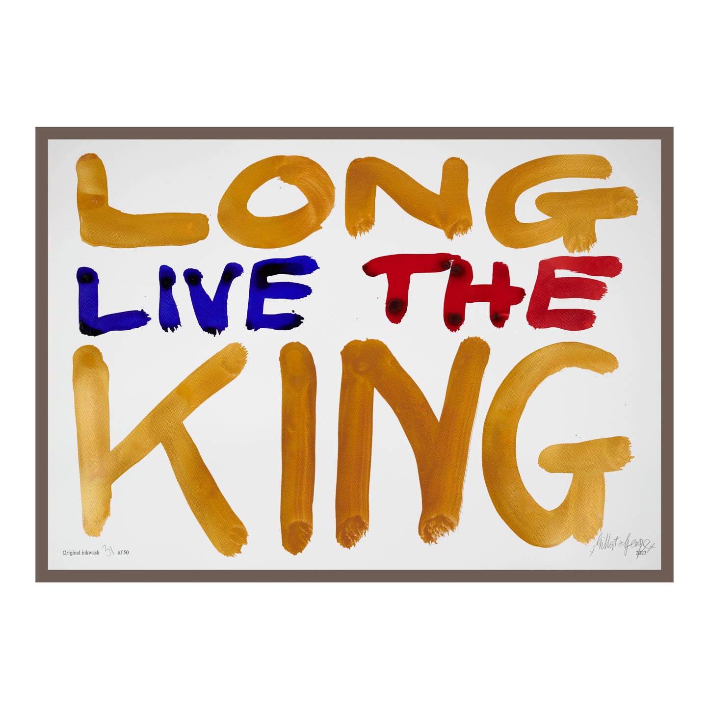 LONG LIVE THE KING (h)