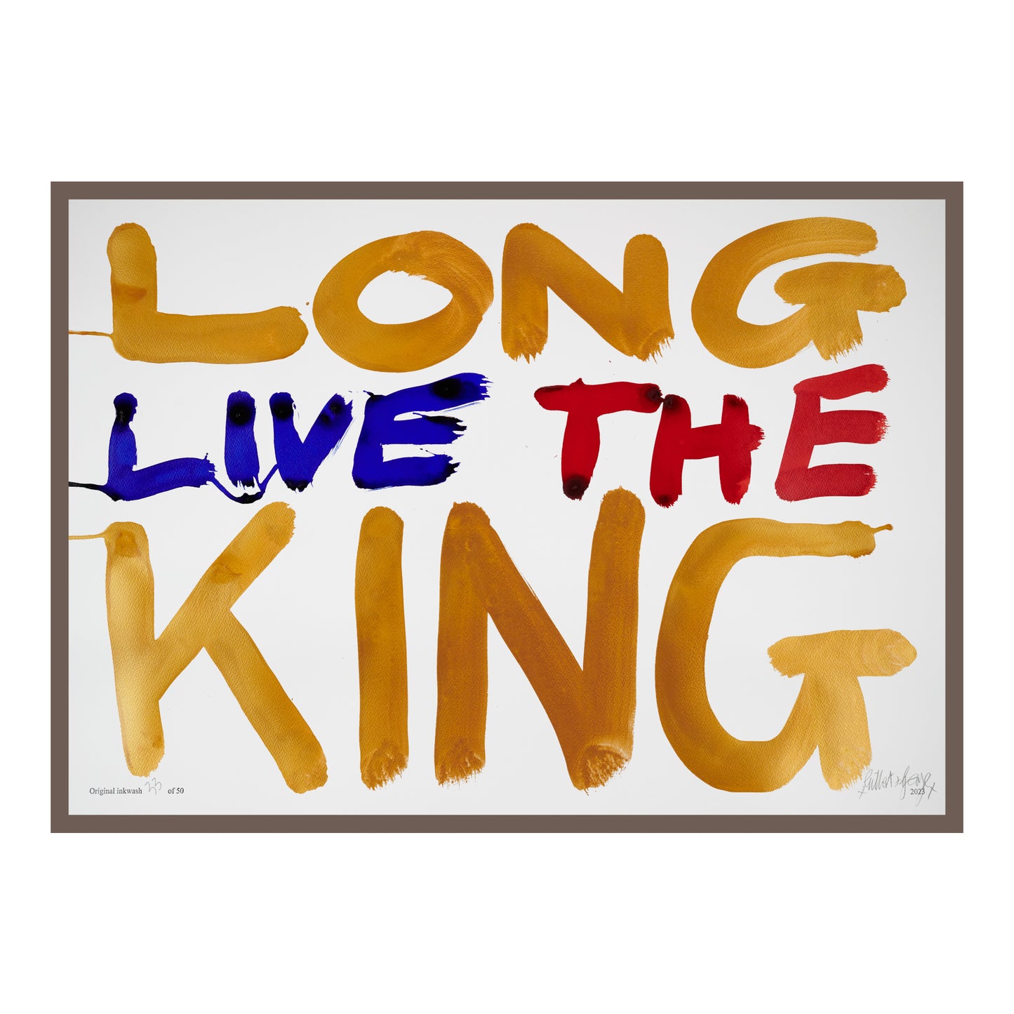 LONG LIVE THE KING (h)