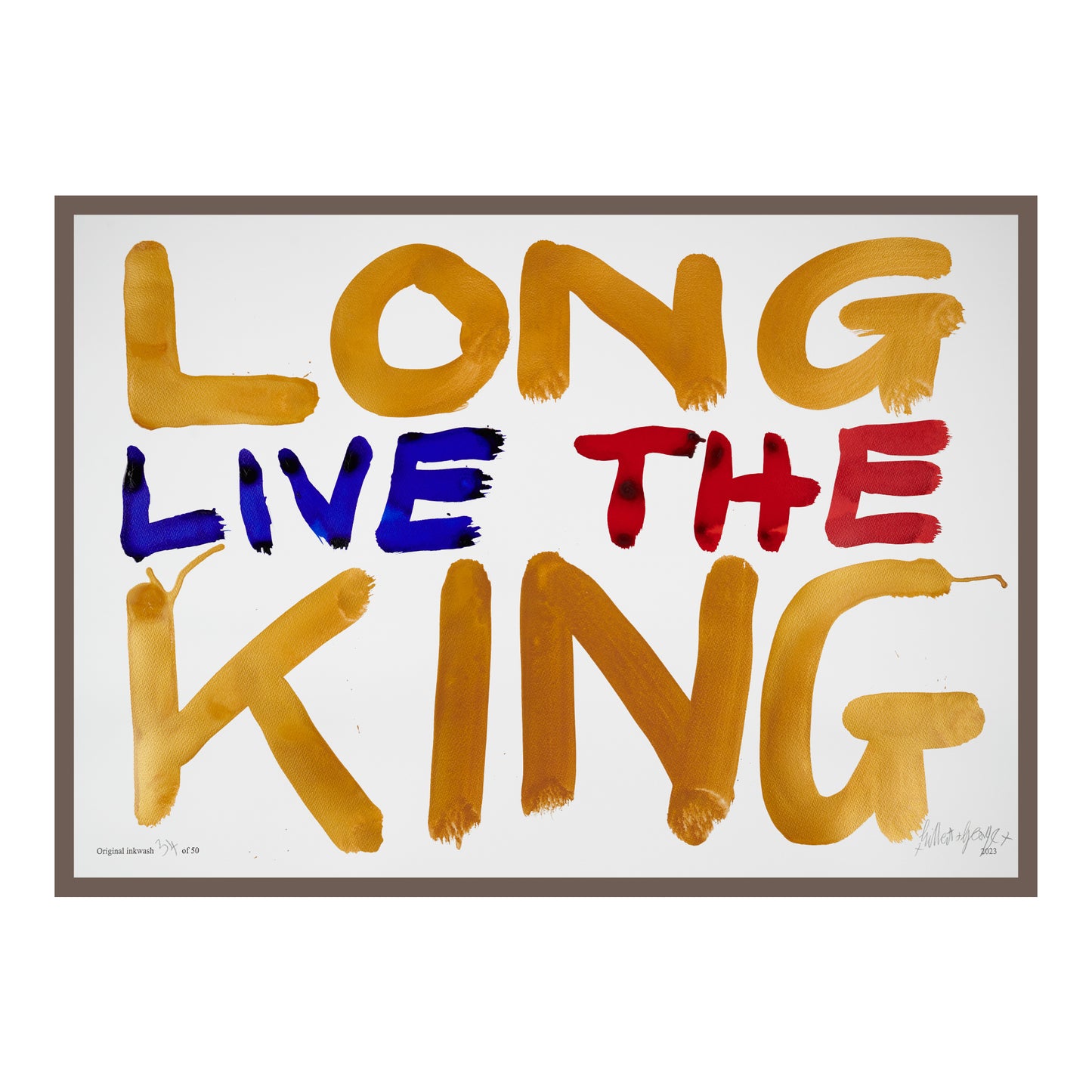 LONG LIVE THE KING (h)