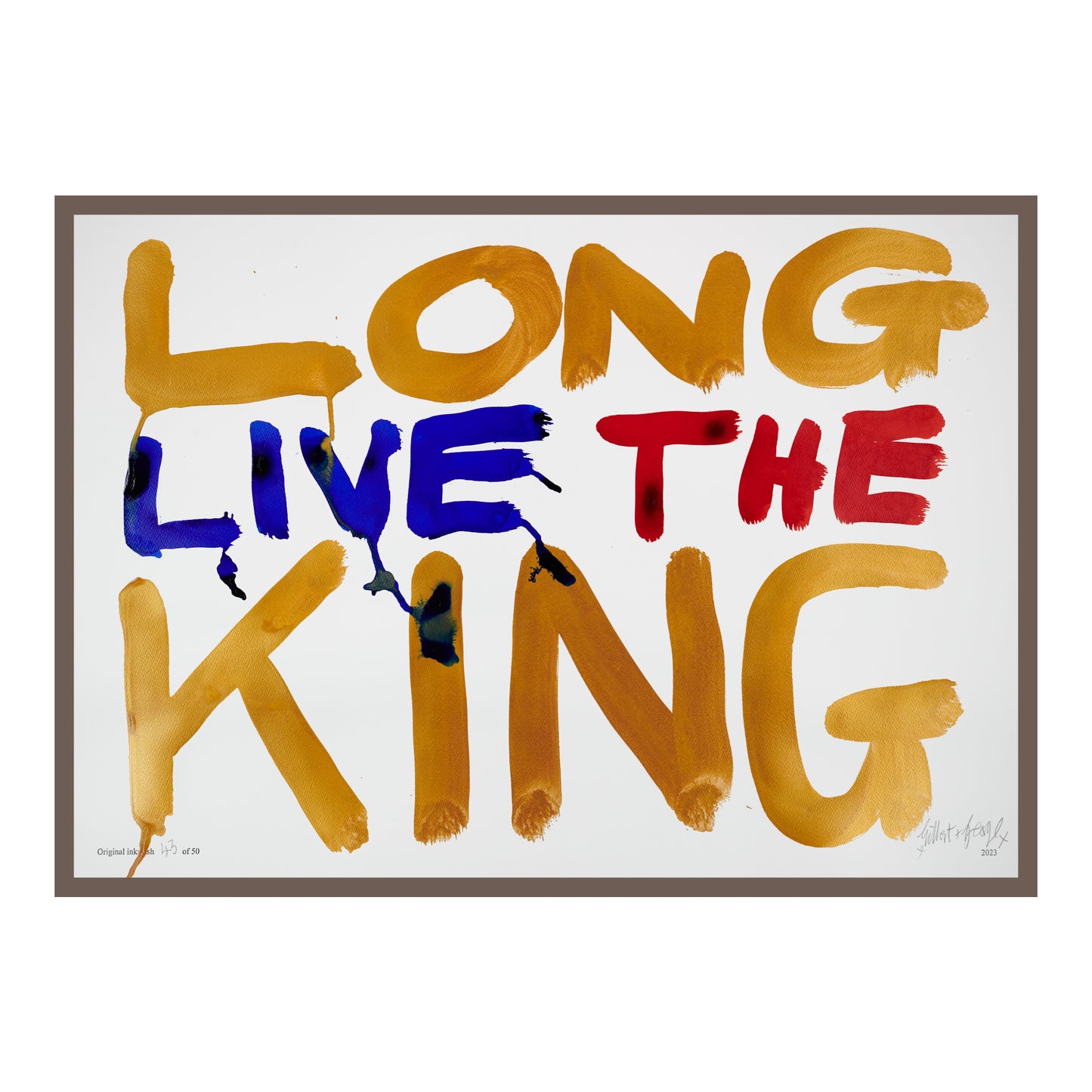 LONG LIVE THE KING (h)