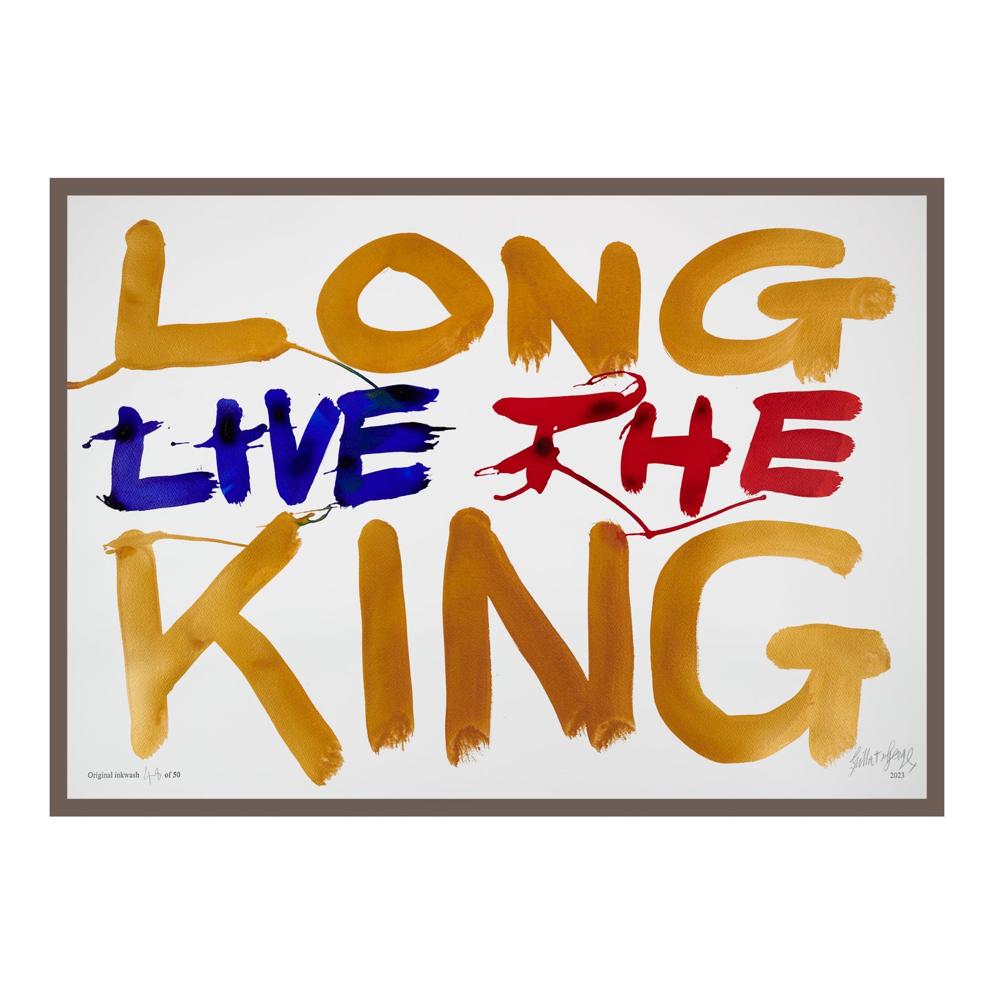 LONG LIVE THE KING (h)