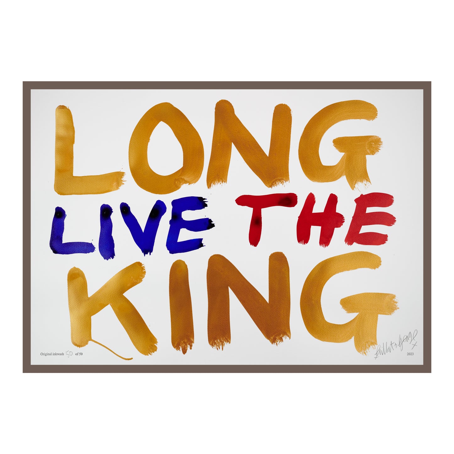 LONG LIVE THE KING (h)