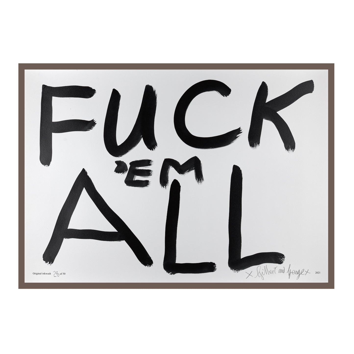 FUCK 'EM ALL