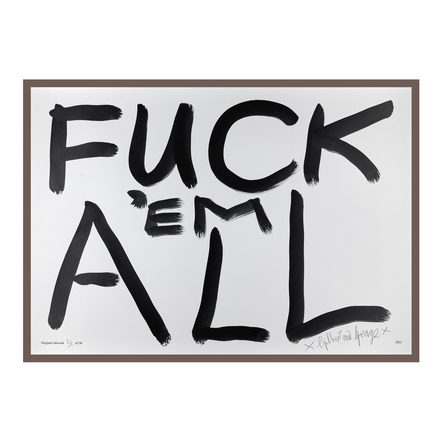 FUCK 'EM ALL