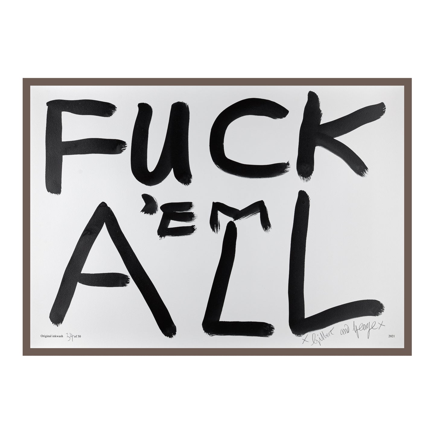 FUCK 'EM ALL