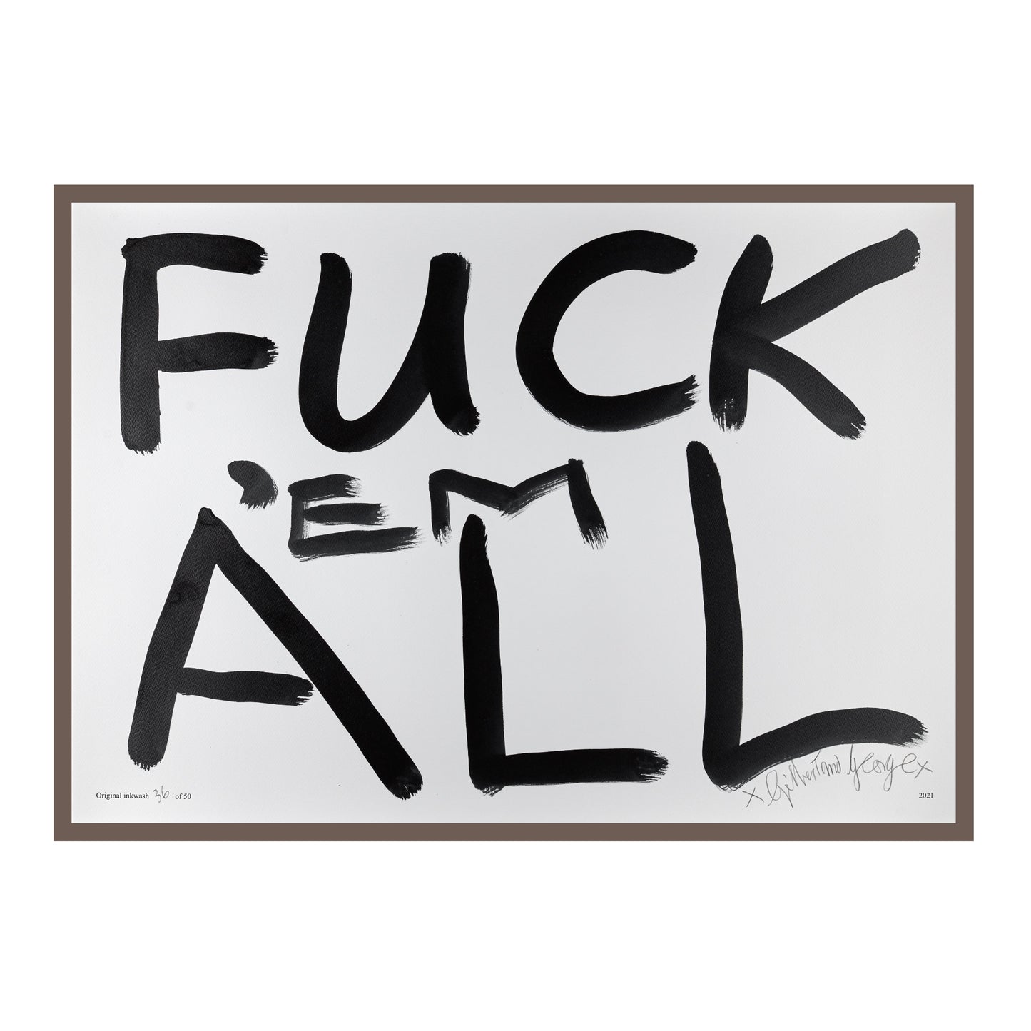 FUCK 'EM ALL