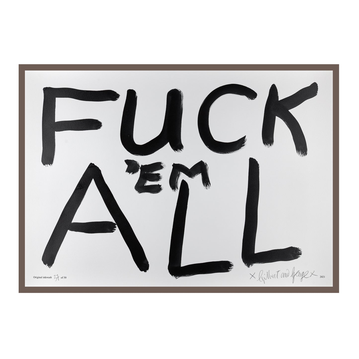 FUCK 'EM ALL