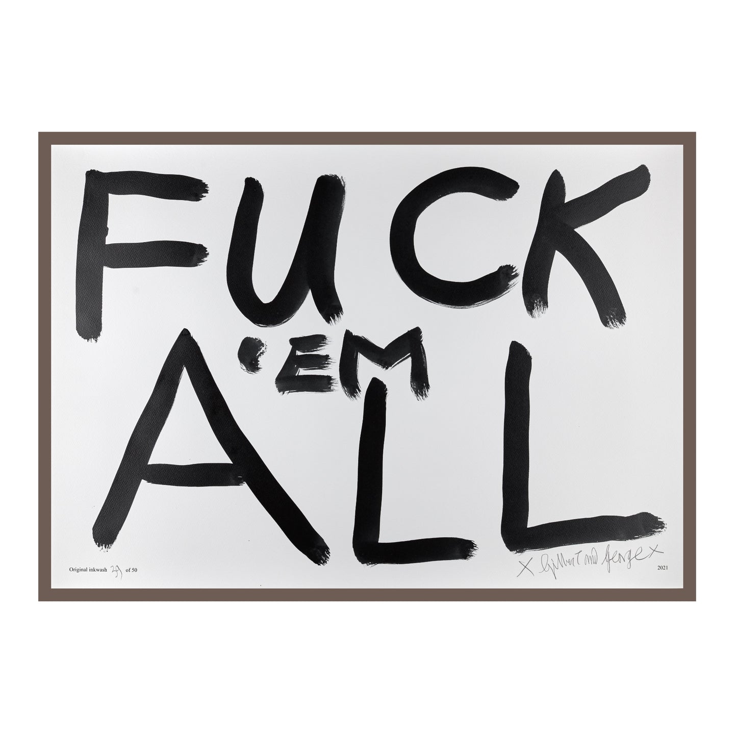FUCK 'EM ALL