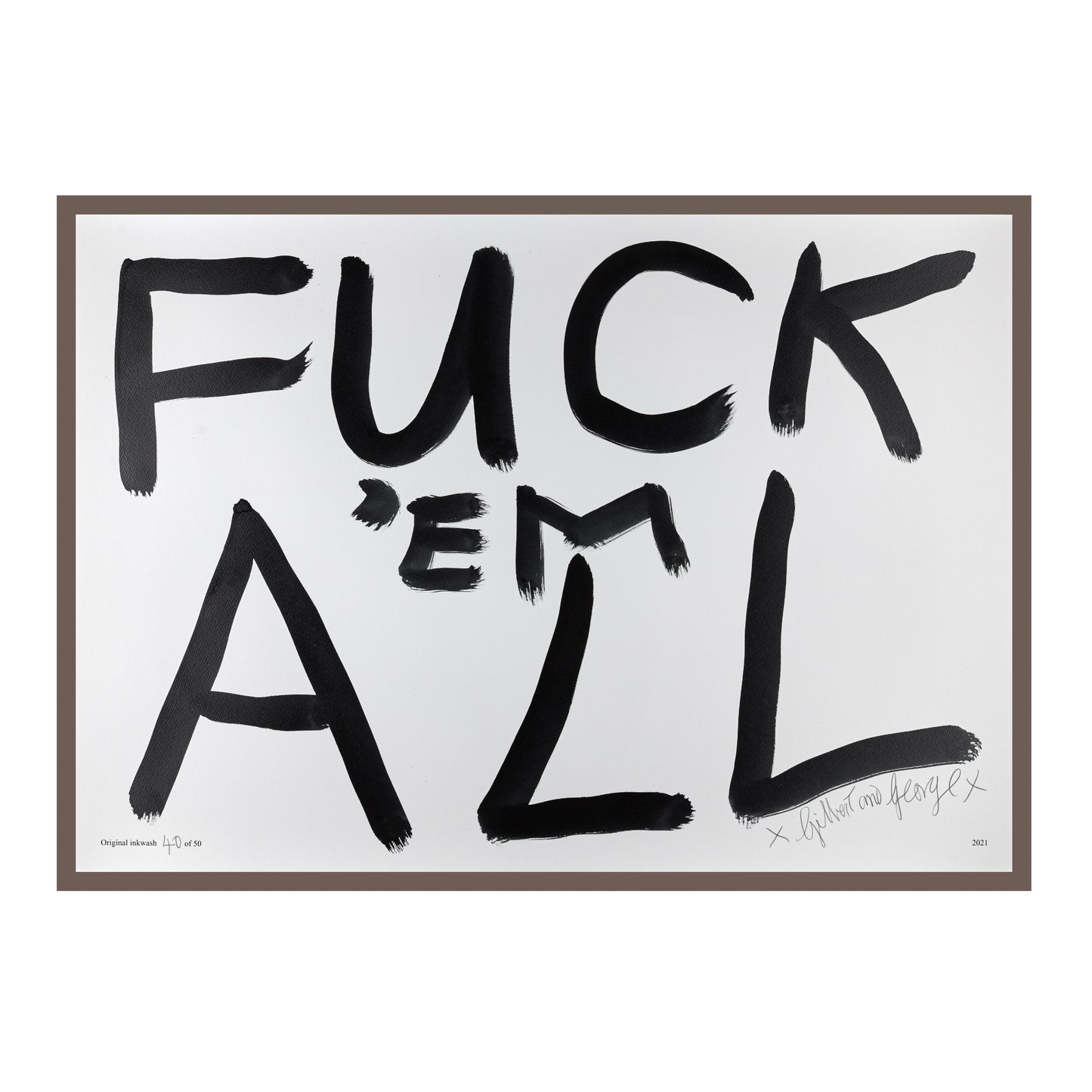 FUCK 'EM ALL