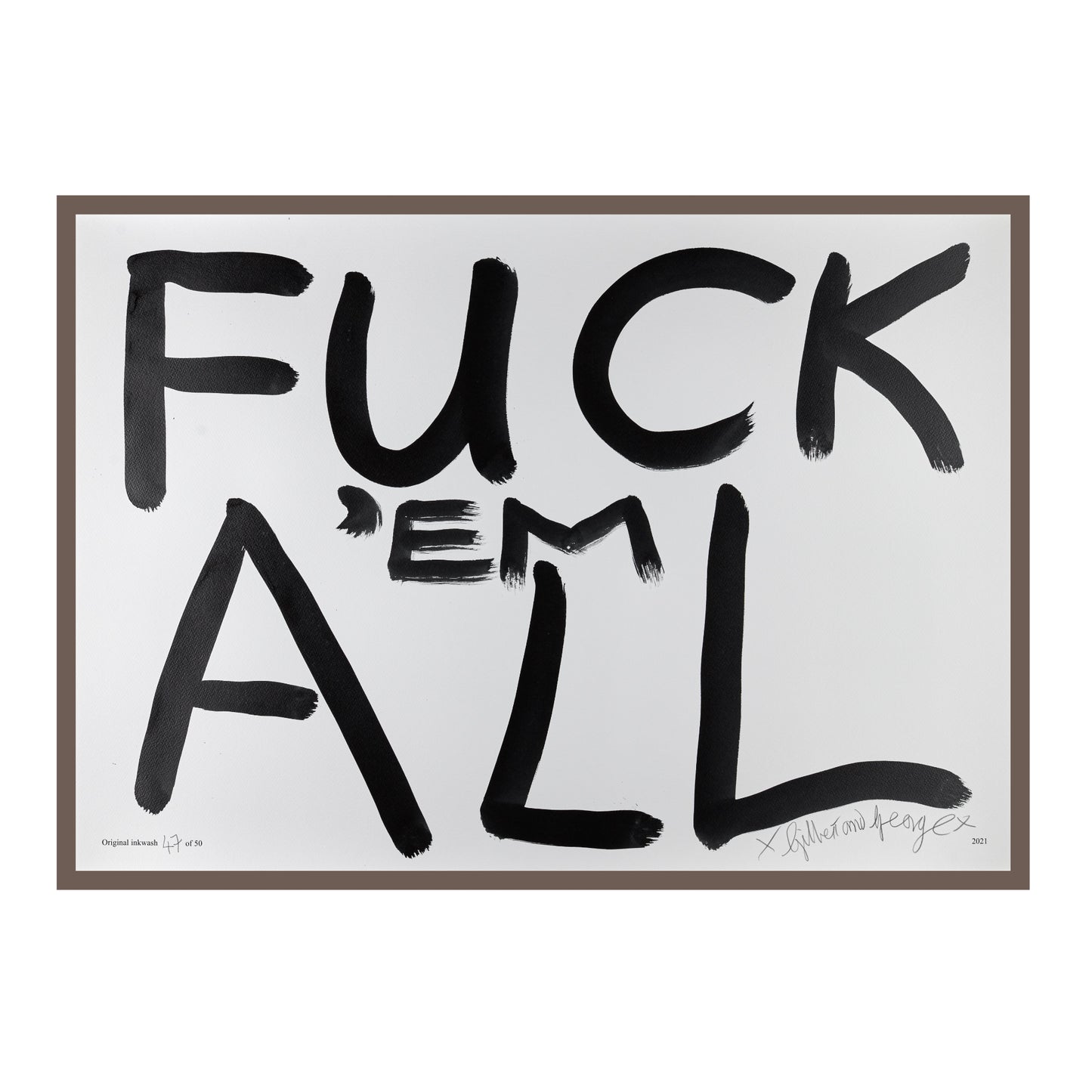 FUCK 'EM ALL