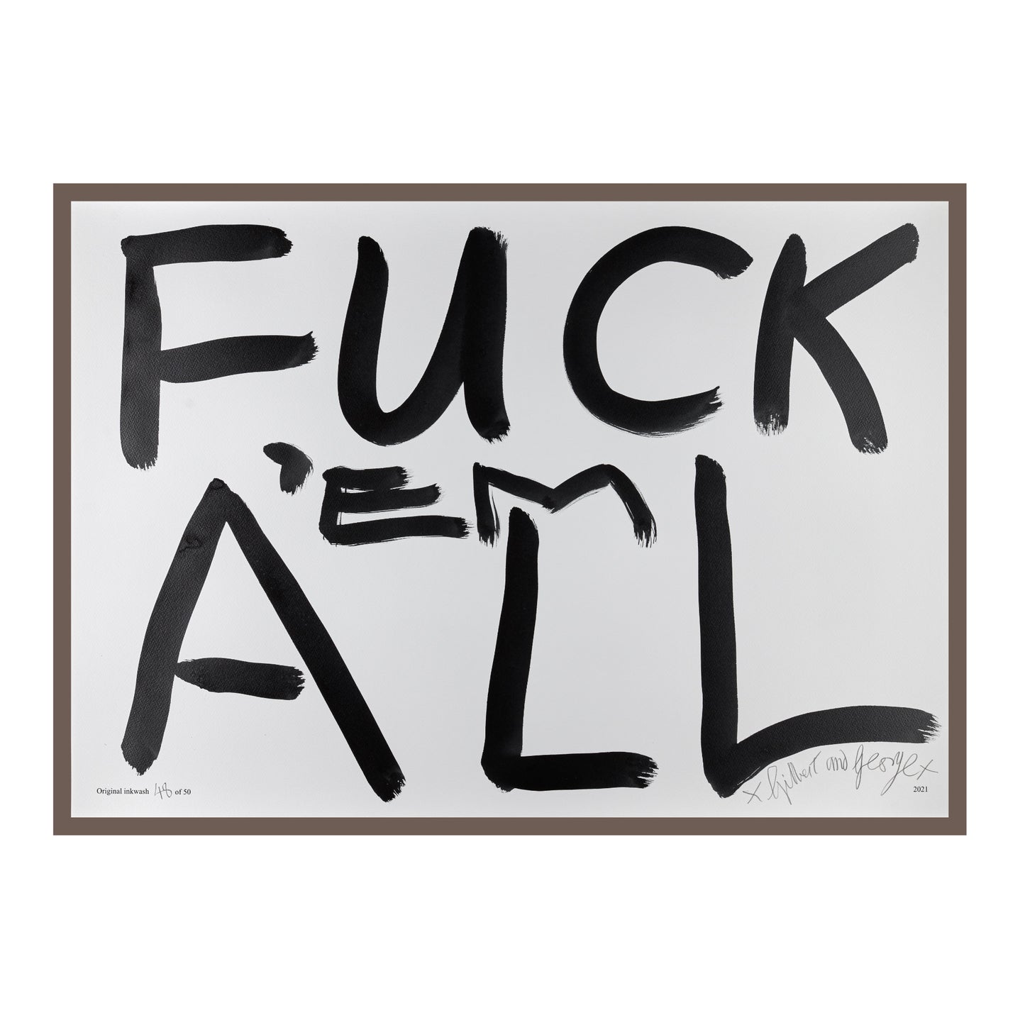 FUCK 'EM ALL