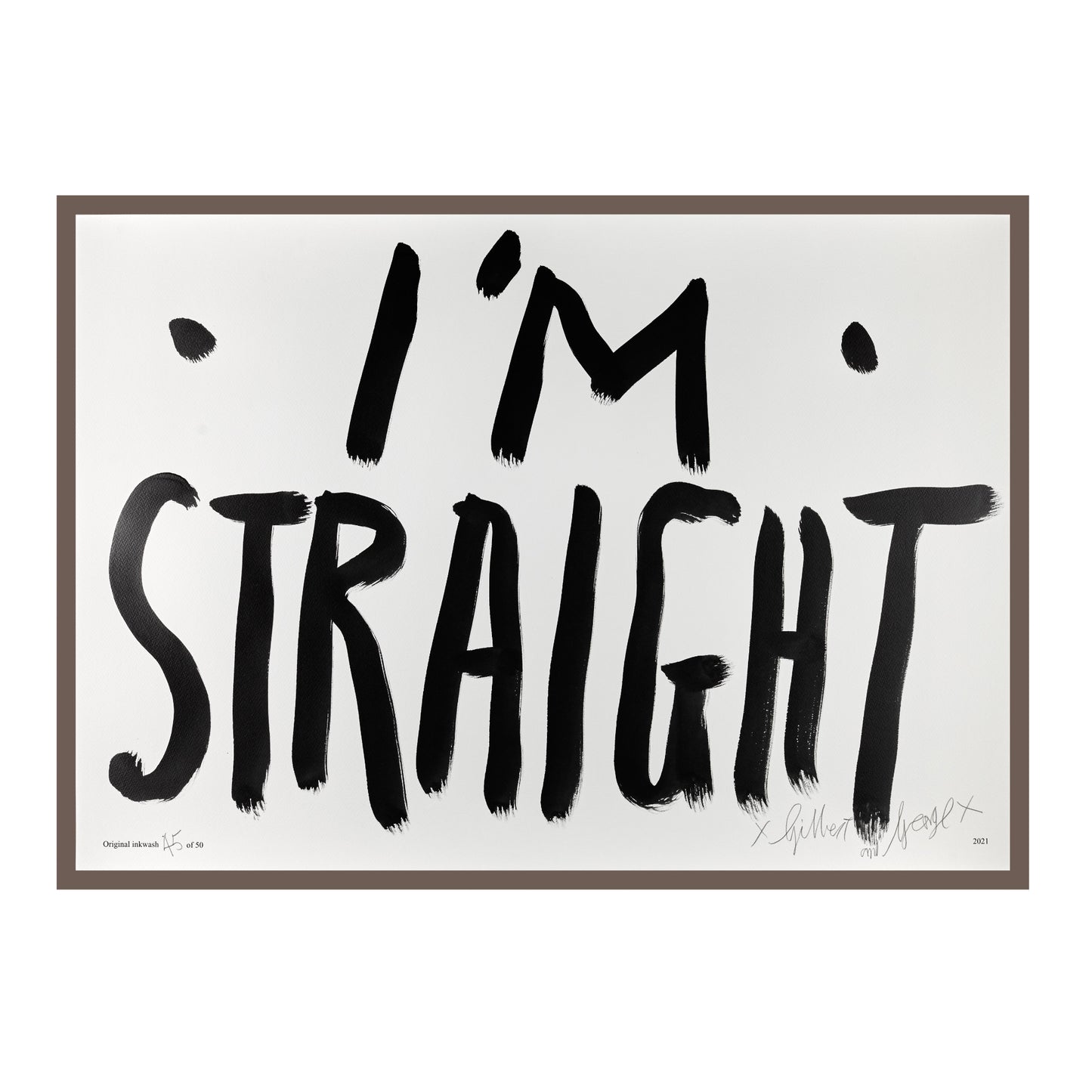 I'M STRAIGHT