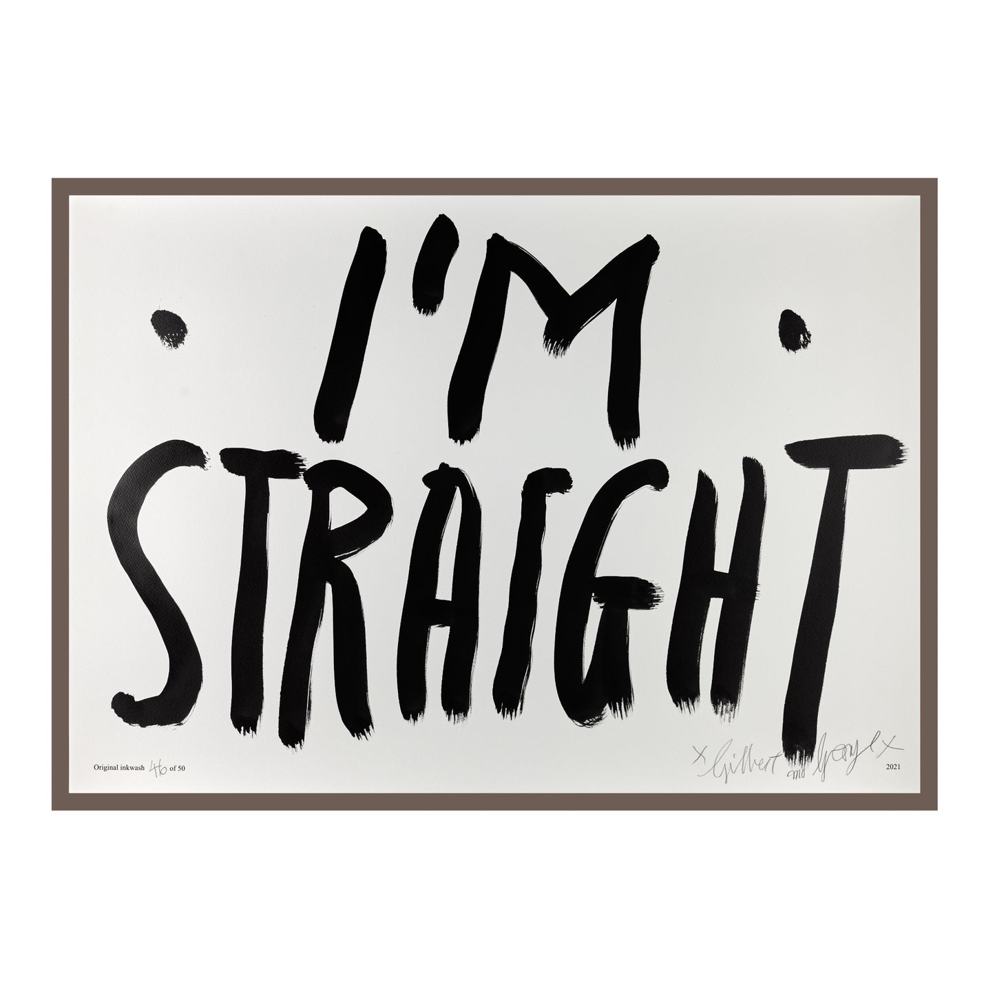 I'M STRAIGHT