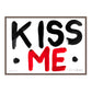 KISS ME (BLACK & RED)