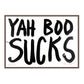 YAH BOO SUCKS