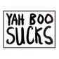 YAH BOO SUCKS