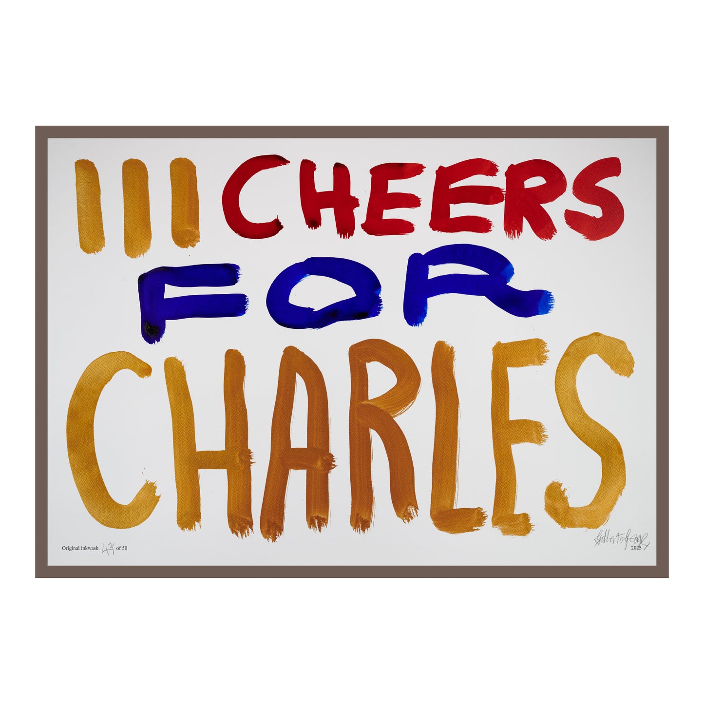 III CHEERS FOR CHARLES