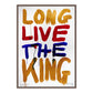 LONG LIVE THE KING (v)