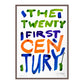 THE 21ST CENTURY (V)