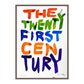 THE 21ST CENTURY (V)