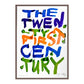 THE 21ST CENTURY (V)