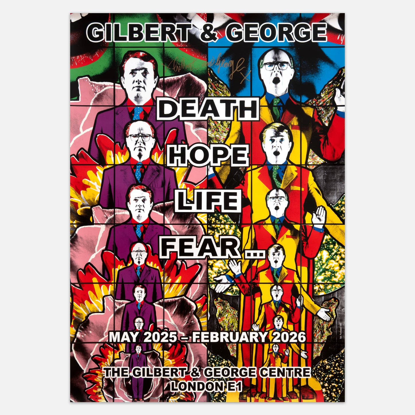THE GILBERT & GEORGE CENTRE: GILBERT & GEORGE – DEATH HOPE LIFE FEAR... (SET OF 2) *SIGNED* POSTERS (2025)