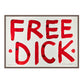 FREE DICK