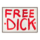 FREE DICK