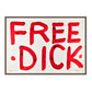 FREE DICK