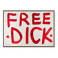 FREE DICK