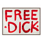 FREE DICK