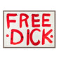 FREE DICK