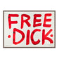 FREE DICK