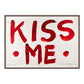 KISS ME (RED)