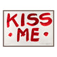 KISS ME (RED)