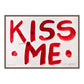 KISS ME (RED)